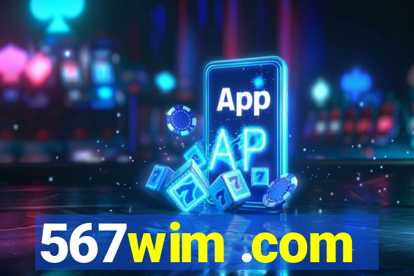 567wim .com